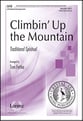 Climbin' up the Mountain SATB choral sheet music cover